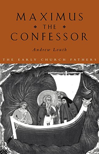 Maximus the Confessor (Early Church Fathers) von Routledge